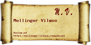 Mellinger Vilmos névjegykártya